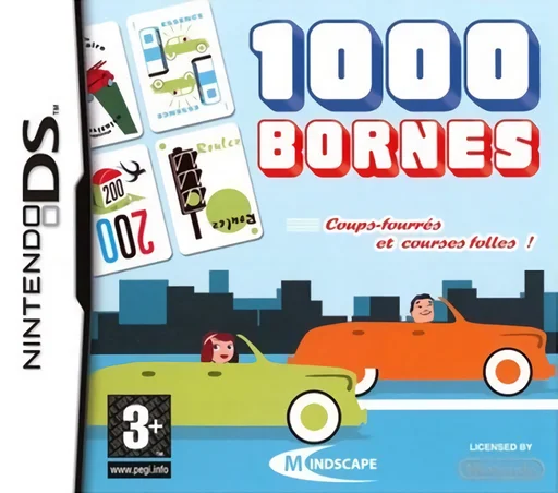 1000 Bornes – Coups-Fourres et Courses Folles!
