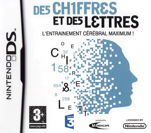 Chiffres et des Lettres, Des – L’Entrainement Cerebral Maximum!